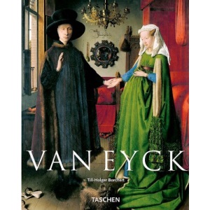 Van Eyck: Renaissance Realist (Taschen Basic Art Series)