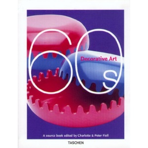 Decorative Arts, 1960's: A Sourcebook (Taschen specials)