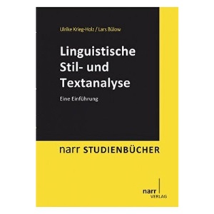 Linguistische Stil- und Textanalyse: Eine Einführung