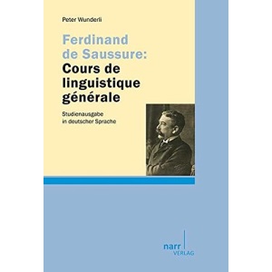 Cours de linguistique générale: Studienausgabe in deutscher Sprache