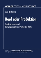 Kauf oder Produktion