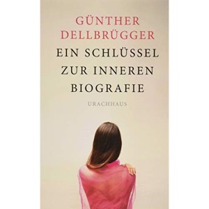 Ein Schlüssel zur inneren Biografie