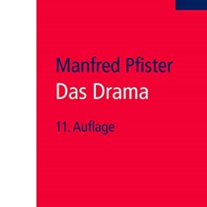 Das Drama. Theorie und Analyse