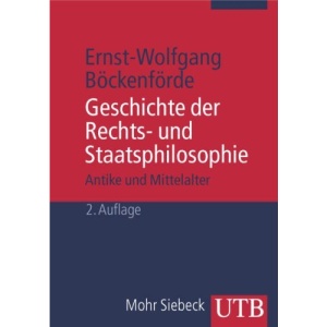 Geschichte Der Rechts- Und Staatsphilosophie