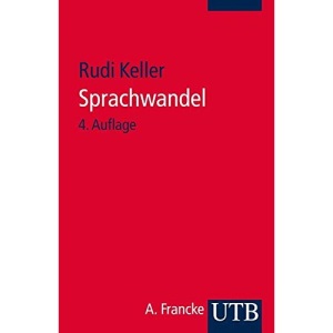 Sprachwandel: Von der unsichtbaren Hand in der Sprache