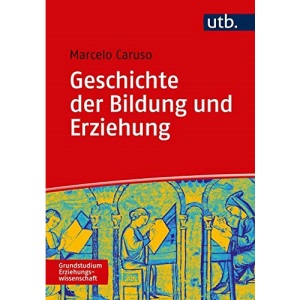 Geschichte der Bildung und Erziehung: Medienentwicklung und Medienwandel