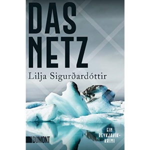 Das Netz: Ein Reykjavik-Krimi