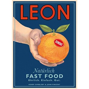 Leon. Natürlich Fast Food. Ehrlich. Einfach. Gut