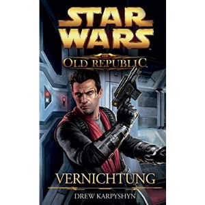Star Wars The Old Republic: Vernichtung