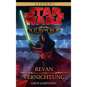 Star Wars The Old Republic Sammelband: Bd. 2: Revan / Vernichtung