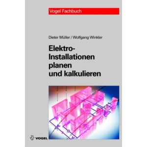 Elektro-Installationen planen und kalkulieren