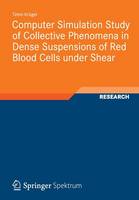 Computer Simulation Study of Collective Phenomena in Dense Suspensions of Red Blood Cells under Shear
