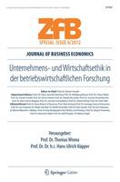Unternehmens- und Wirtschaftsethik in der betriebswirtschaftlichen Forschung