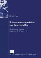 Unternehmensreputation und Kaufverhalten