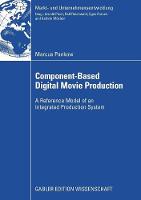 Component-based Digital Movie Production