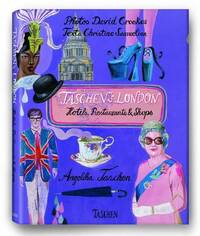 Taschen's London: Hotels, Restaurants and Shops