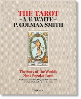 The Tarot of A. E. Waite and P. Colman Smith