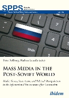 Mass Media in the Post-Soviet World