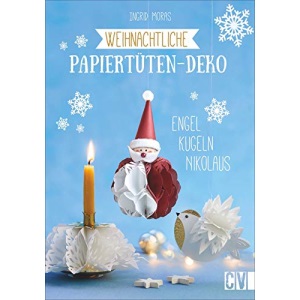 Weihnachtliche Papiertüten-Deko: Engel, Kugeln, Nikolaus