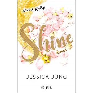 Shine - Love & K-Pop: Roman