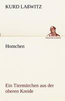 Homchen. Ein Tiermarchen Aus Der Oberen Kreide