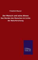 Der Mensch und seine Ahnen