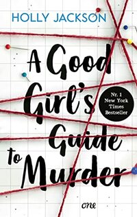 A Good Girl's Guide to Murder: Bekannt aus der Netflix-Serie Heartstopper