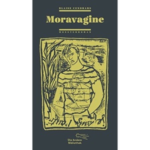 Moravagine: Monsterroman