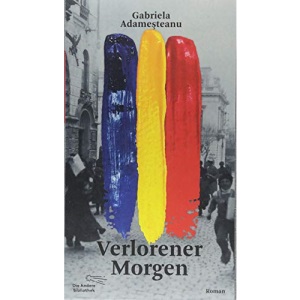 Verlorener Morgen: Roman