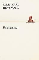 Un dilemme