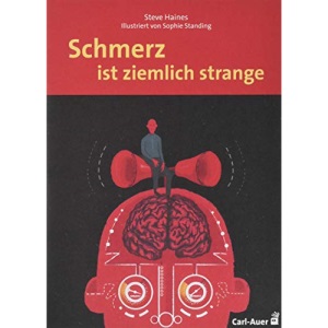 Schmerz ist ziemlich strange