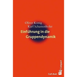 Einführung in die Gruppendynamik