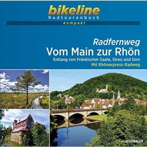 Main zur Rhön Radfernweg Fränkischer Saale, Streu und Sinn