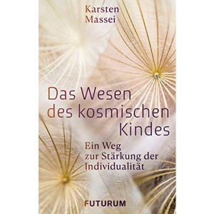Das Wesen des kosmischen Kindes: Ein Weg zur Stärkung des Individualität
