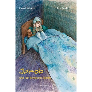Jakob und das komische Gefühl