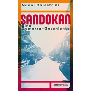 Sandokan: Eine Camorra-Geschichte