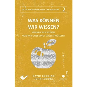 Was knnen wir wissen?: Knnen wir wissen, was wir unbedingt wissen mssen?