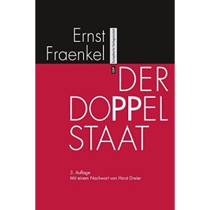 Der Doppelstaat: mit einem Nachwort von Horst Dreier