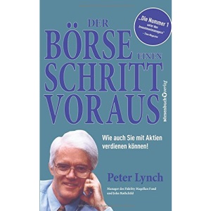 Der Börse einen Schritt voraus - Neuauflage: Wie auch Sie mit Aktien verdienen können!