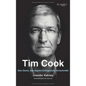 Tim Cook: Das Genie, das Apples Erfolgsstory fortschreibt
