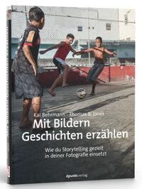 Mit Bildern Geschichten erzählen: Wie du Storytelling gezielt in deiner Fotografie einsetzt