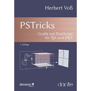 PSTricks: Grafik mit PostScript für TeX und LaTeX