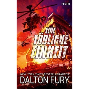 Eine tödliche Einheit: Thriller