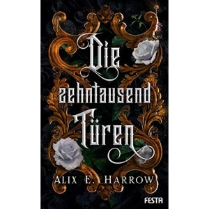 Die zehntausend Türen: Fantasy-Thriller