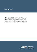 Energieeffizienz durch Planung betriebsubergreifender Prozessintegration mit der Pinch-Analyse