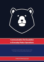 Communicative De-Escalation in Everyday Police Operations: A Handbook for Users