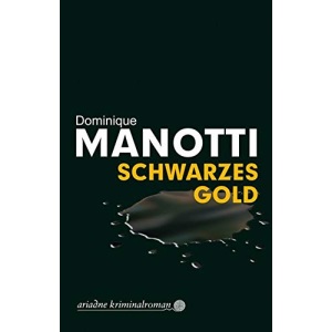 Schwarzes Gold