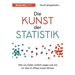 Die Kunst der Statistik: Was uns Daten wirklich sagen und wie wir dies im Alltag nutzen können