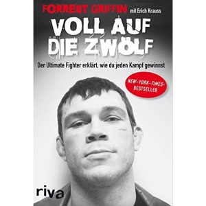 Voll auf die Zwölf: Der Ultimate Fighter erklärt, wie du jeden Kampf gewinnst