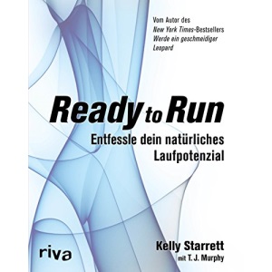 Ready to Run: Entfessle dein natürliches Laufpotenzial